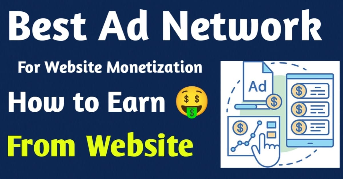 Best Ad Network For Website Monetization